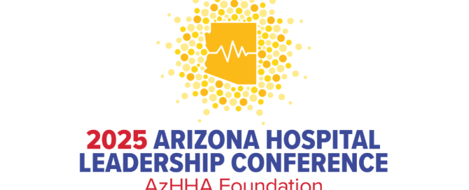 Arizona Hospital Leadership Conference 2025